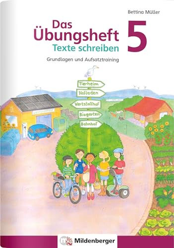 Beispielbild fr Das bungsheft Texte schreiben 5: Grundlagen und Aufsatztraining zum Verkauf von medimops