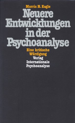 9783621265058: Neuere Entwicklungen in der Psychoanalyse. Eine kritische Wrdigung