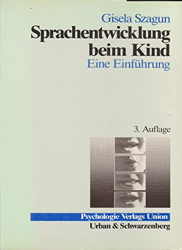 Beispielbild fr Sprachentwicklung beim Kind - Eine Einfhrung zum Verkauf von Bernhard Kiewel Rare Books