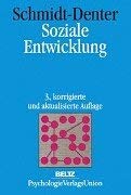 Soziale Entwicklung. Ein Lehrbuch über soziale Beziehungen im Lauf des menschlichen Lebens