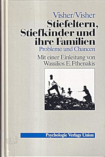 Stock image for Stiefeltern, Stiefkinder und ihre Familien. Probleme und Chancen for sale by medimops