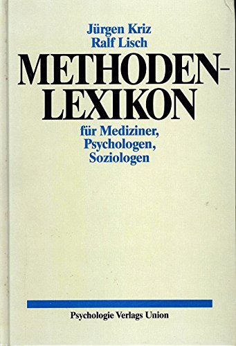 9783621270564: Methoden-Lexikon fur Mediziner, Psychologen, Soziologen