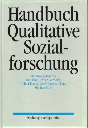 9783621271059: Handbuch Qualitative Sozialforschung. Grundlagen, Konzepte, Methoden und Anwendungen