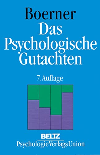 Stock image for Das psychologische Gutachten. Ein praktischer Leitfaden for sale by Gardner's Used Books, Inc.