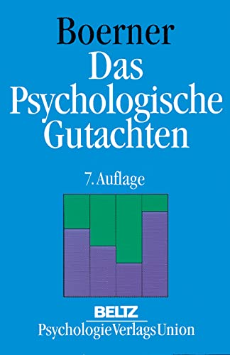 9783621271660: Das psychologische Gutachten. Ein praktischer Leitfaden