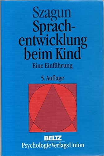 Beispielbild fr Sprachentwicklung beim Kind. Eine Einfhrung zum Verkauf von medimops