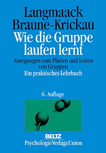 Stock image for Wie die Gruppe laufen lernt for sale by medimops