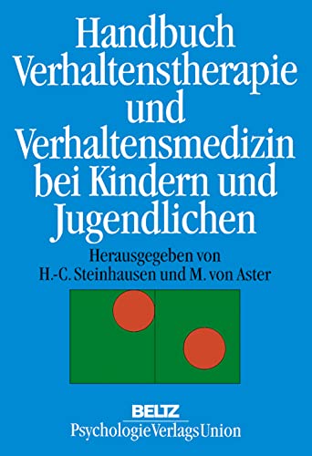 Stock image for Handbuch Verhaltenstherapie und Verhaltensmedizin bei Kindern und Jugendlichen for sale by Kepler-Buchversand Huong Bach