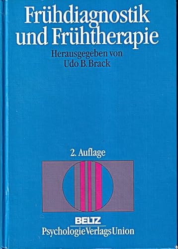 9783621272001: Frhdiagnostik und Frhtherapie. Psychologische Behandlung von entwicklungs- und verhaltensgestrten Kindern