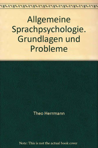 Beispielbild fr Allgemeine Sprachpsychologie. Grundlagen und Probleme zum Verkauf von medimops