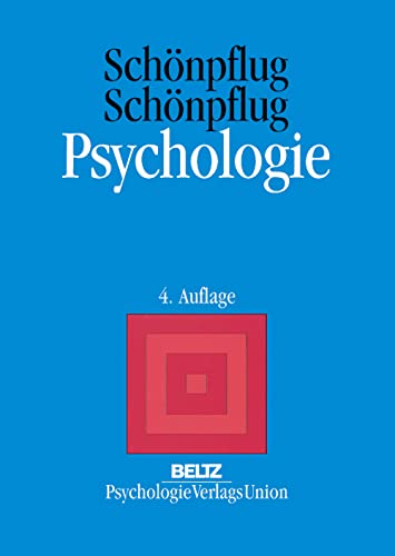 Beispielbild fr Psychologie: Allgemeine Psychologie und ihre Verzweigungen in die Entwicklungs-, Persnlichkeits- und Sozialpsychologie. Ein Lehrbuch fr das Grundstudium zum Verkauf von medimops