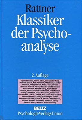 Klassiker der Psychoanalyse. - Rattner, Joseph