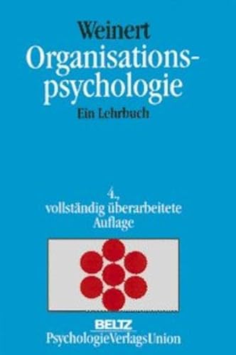 Stock image for Organisationspsychologie Ein Lehrbuch for sale by Antiquariat Smock