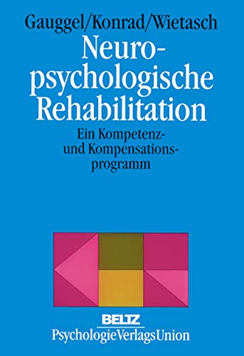 Imagen de archivo de Neuropsychologische Rehabilitation a la venta por medimops
