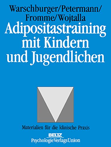 Stock image for Adipositastraining mit Kindern und Jugendlichen for sale by Bernhard Kiewel Rare Books