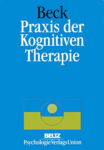 Imagen de archivo de Praxis der Kognitiven Therapie a la venta por medimops