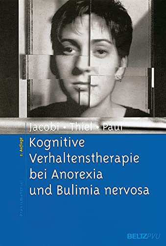 Stock image for Kognitive Verhaltenstherapie bei Anorexia und Bulimia nervosa (Materialien fr die klinische Praxis) for sale by medimops
