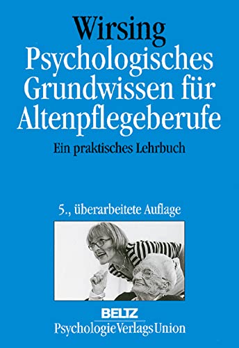 Beispielbild fr Psychologisches Grundwissen fr Altenpflegeberufe zum Verkauf von medimops