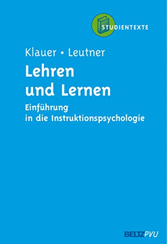 Beispielbild fr Lehren und Lernen. Einfhrung in die Instruktionspsychologie. zum Verkauf von Bernhard Kiewel Rare Books