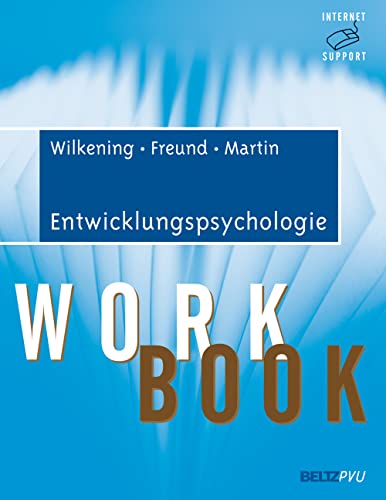 Stock image for Entwicklungspsychologie: Workbook. Mit Internet-Support for sale by medimops