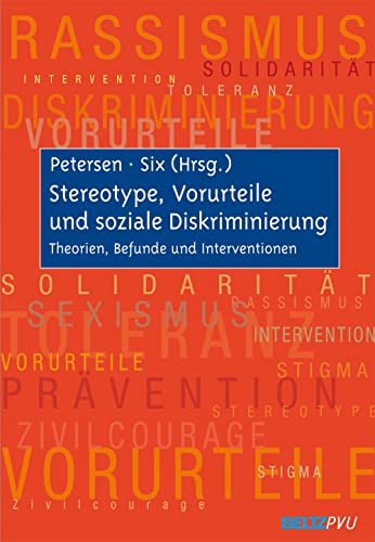 Stock image for Stereotype, Vorurteile und soziale Diskriminierung: Theorien, Befunde und Interventionen for sale by medimops