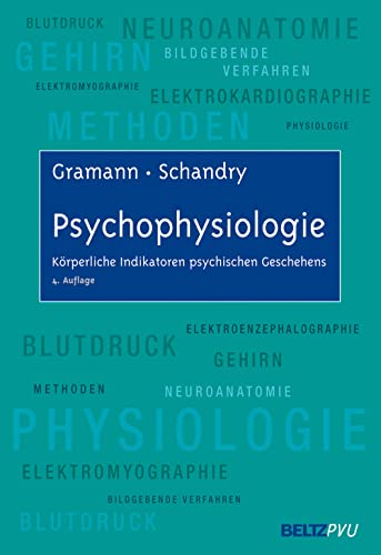 Stock image for Psychophysiologie: Krperliche Indikatoren psychischen Geschehens for sale by medimops