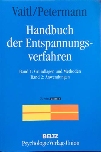 Beispielbild fr Handbuch der Entspannungsverfahren zum Verkauf von Gerald Wollermann