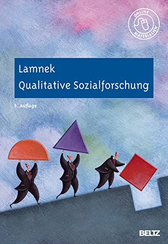 Beispielbild fr Qualitative Sozialforschung: Lehrbuch. Mit Online-Materialien zum Verkauf von medimops