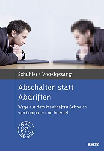 Stock image for Abschalten statt Abdriften: Wege aus dem krankhaften Gebrauch von Computer und Internet. Mit Online-Materialien for sale by medimops