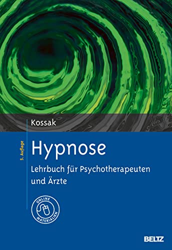 9783621279758: Hypnose: Lehrbuch fr Psychotherapeuten und rzte. Mit Online-Materialien