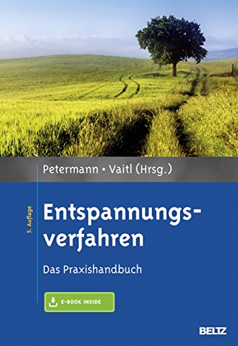 Beispielbild fr Entspannungsverfahren: Das Praxishandbuch. Mit E-Book inside zum Verkauf von medimops