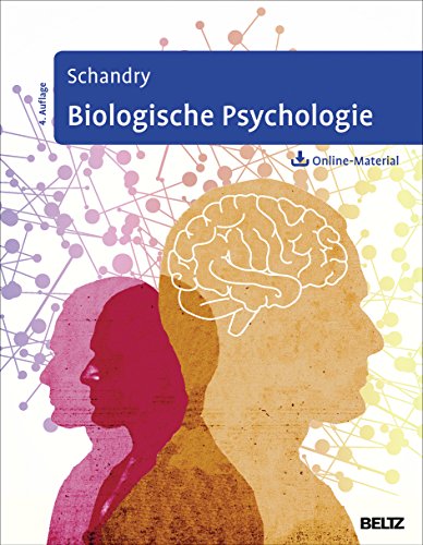 9783621281829: Biologische Psychologie: Mit Arbeitsmaterial zum Download