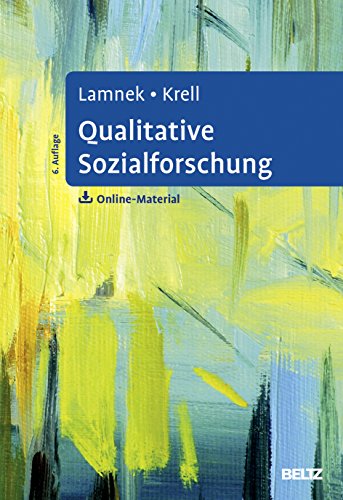 Qualitative Sozialforschung - Siegfried Lamnek