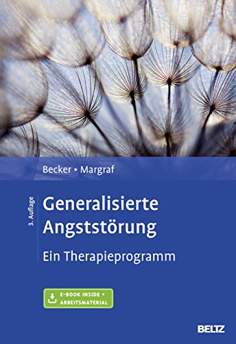 Beispielbild fr Generalisierte Angststrung: Ein Therapieprogramm. Mit E-Book inside und Arbeitsmaterial zum Verkauf von medimops