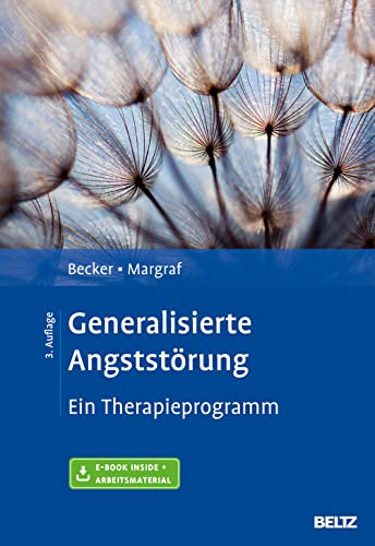 9783621283083: Generalisierte Angststrung: Ein Therapieprogramm. Mit E-Book inside und Arbeitsmaterial