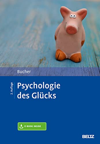 Beispielbild fr Psychologie des Glcks: Mit E-Book inside zum Verkauf von medimops