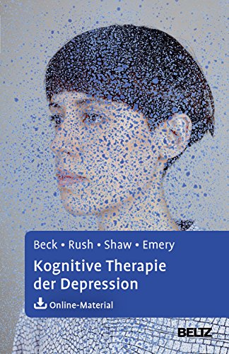 Kognitive Therapie der Depression - Aaron T. Beck