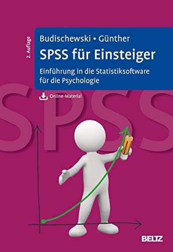Stock image for SPSS fr Einsteiger: Einfhrung in die Statistiksoftware fr die Psychologie. Mit Online-Material zum Download for sale by medimops