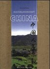 Kulturlandschaft China. (9783623005515) by MÃ¼ller, Johannes; Yanxing, Wang