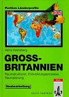 Stock image for Grobritannien. Raumstrukturen, Entwicklungsprozesse, Raumplanung for sale by medimops