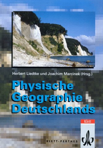 Physische Geographie Deutschlands 79 Tabellen - Behre, Karl E, Klaus Fischer und Karl A Habbe