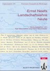 Stock image for Ernst Neefs Landschaftslehre heute. for sale by Antiquariat Eule