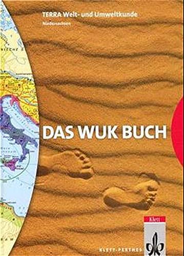 Beispielbild fr Der WUK-Medienverbund, Ausgabe Orientierungsstufe Niedersachsen, Das WUK-Buch zum Verkauf von medimops