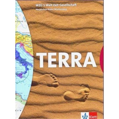 TERRA WZG Welt-Zeit-Gesellschaft für Hauptschulen in Baden-Württemberg (Bisherige Ausgabe) / Schülerband 5. Schuljahr