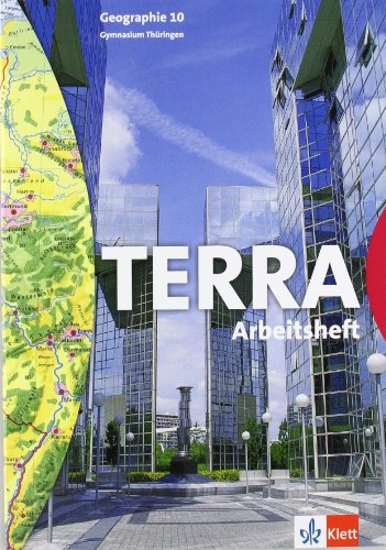 9783623286655: TERRA Geographie fr Thringen. Arbeitsheft 10. Schuljahr. Ausgabe fr Gymnasien