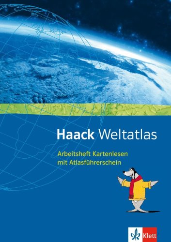 Haack Weltatlas für Sekundarstufe I und II: Haack Weltatlas, Arbeitsheft Kartenlesen - Kroß, Eberhard