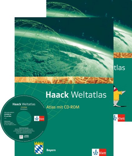 Haack Weltatlas für die Sekundarstufe I: Haack Weltatlas für Sekundarstufe I in Bayern: mit CD-ROM und Arbeitsheft Kartenlesen - Unknown Author