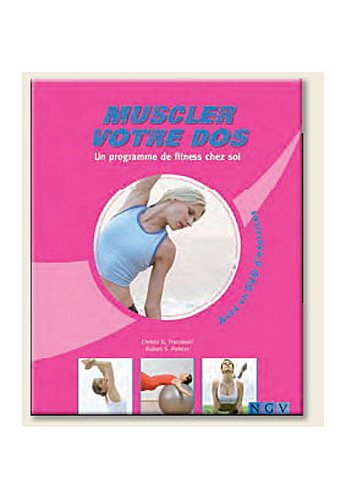 9783625001409: Muscler votre dos : Un programme de fitness chez soi (1DVD)