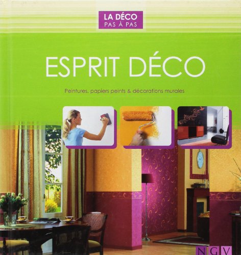 Imagen de archivo de Esprit dco - Peintures, papiers peints & dcorations murales a la venta por Ammareal