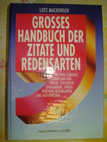 9783625101062: Grosses Handbuch der Zitate und Redensarten